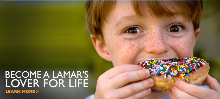 Become a Lamar's Lover For Life - Learn More >